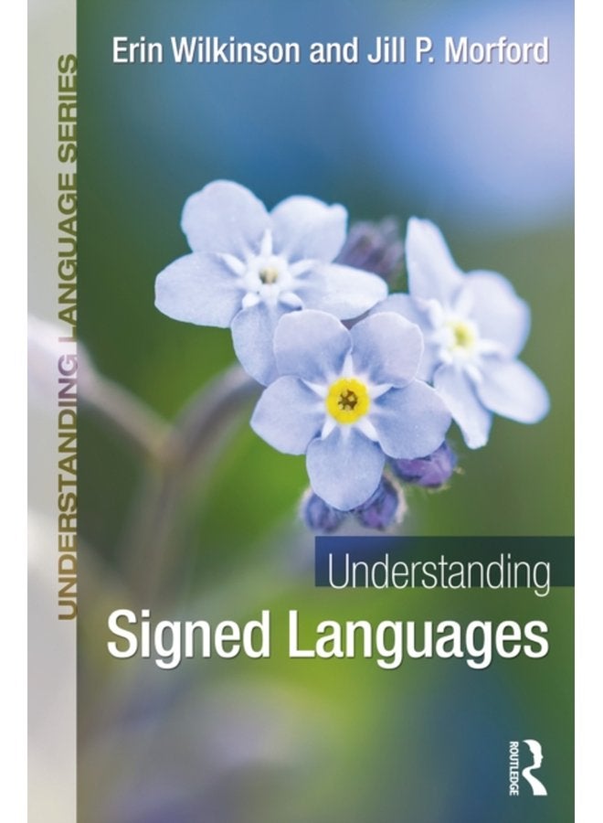 Understanding Signed Languages - Paperback