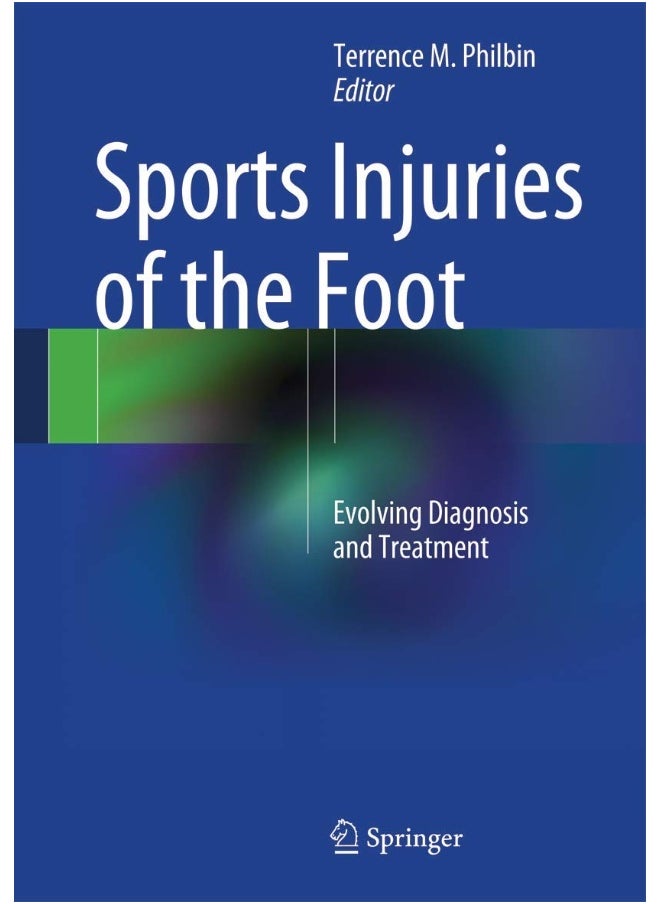Sports Injuries of the Foot: Evolving Diagnosis and Treatment 