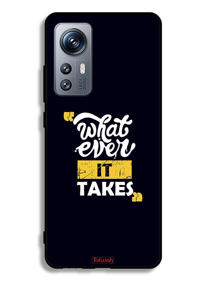 Tolwak Xiaomi 12S Protective Case Cover Whatever It Takes - Image 2