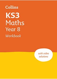 Ks3 Maths Year 8 Workbook Ideal For Year 8 Collins Ks3 Revision by Collins KS3 Paperback 