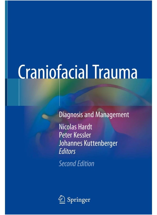 Craniofacial Trauma: Diagnosis and Management 