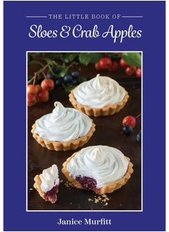 The Little Book of Sloes and Crab Apples