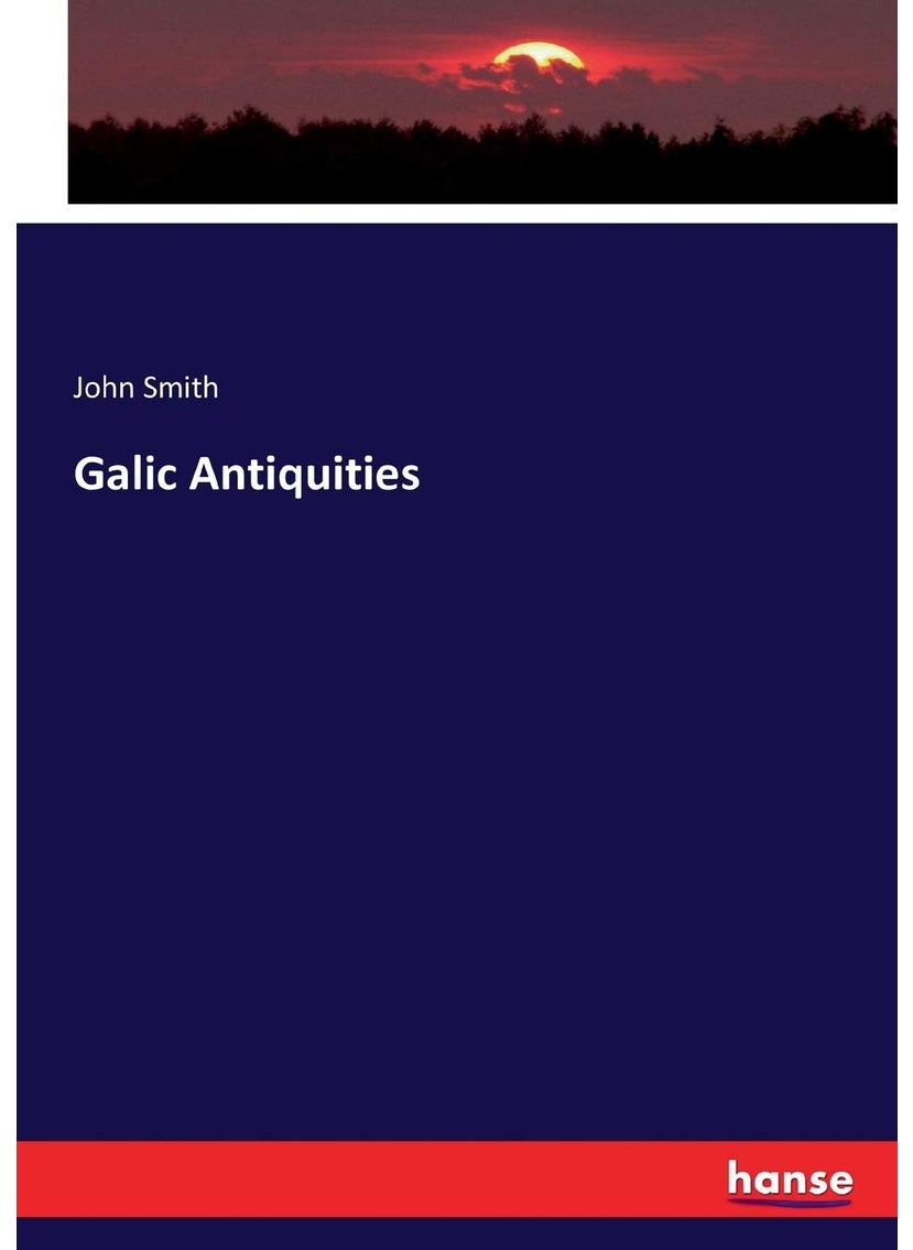 Galic Antiquities  - Image 1