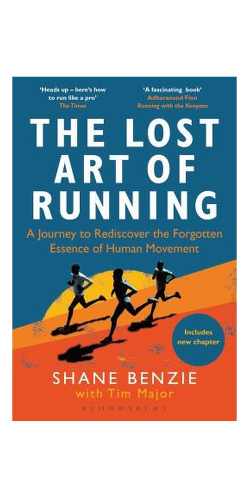Lost Art of Running: A Journey to Rediscover the Forgotten Essence of Human Movement - Image 1