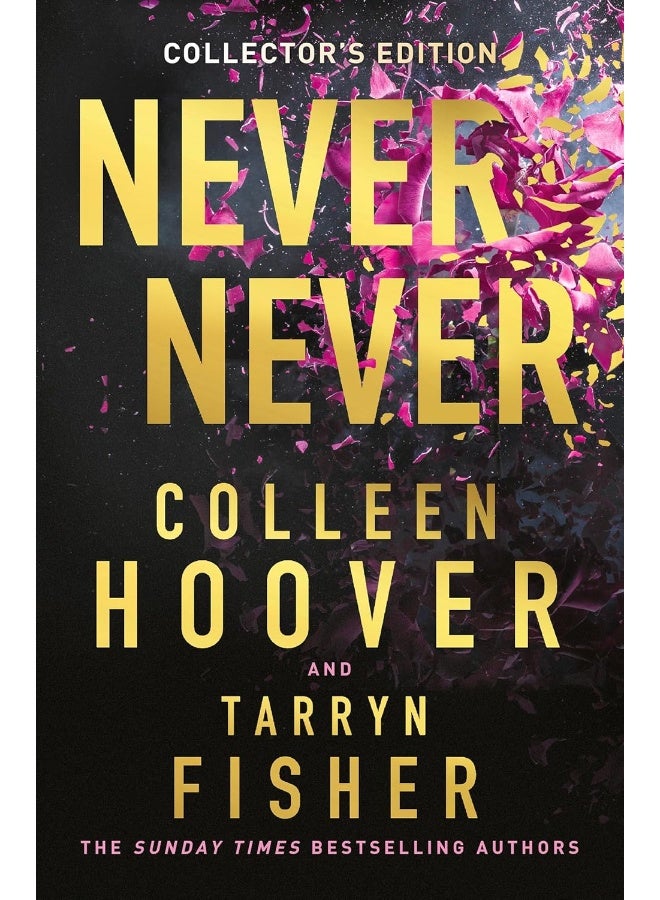 Never Never Collector’s Edition: TikTok made me buy it! The Sunday Times bestselling dark romance suspense thriller from the BookTok sensation and author of It Ends with Us, 2024 special edition - Image 1