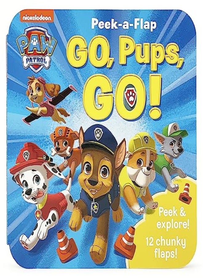 Paw Patrol Go Pups Go by Cottage Door Press - Wing, Scarlett - Paw Patrol Licensed Art - Hleb, Sarah-Lisa Paperback 
