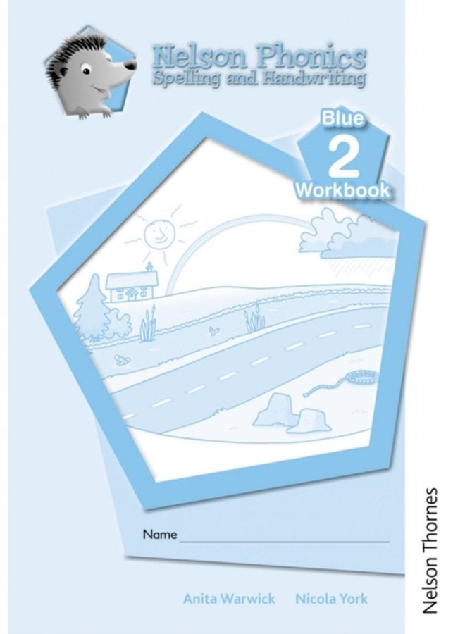 Nelson Phonics Spelling and Handwriting Blue Workbooks 2 10 - Paperback