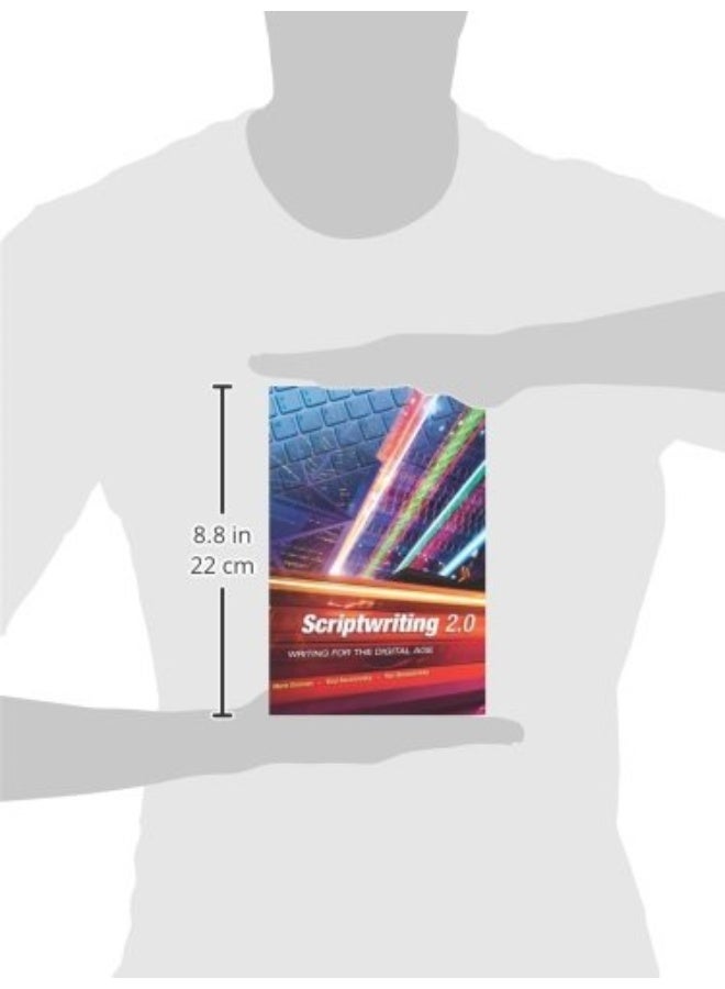 Scriptwriting 2.0: Writing for the Digital Age - Image 3