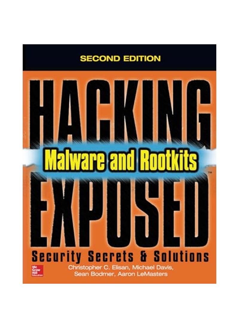 Hacking Exposed Malware Rootkits Security Secrets and Solutions Second Edition - pzsku/ZA7CAEB1CDEA5F4A06A24Z/45/_/1736946116/68f83ce9-b826-4881-abec-9405d48702d4