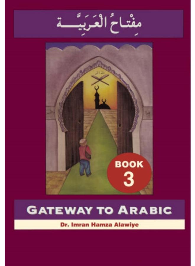 Gateway to Arabic : Book 3