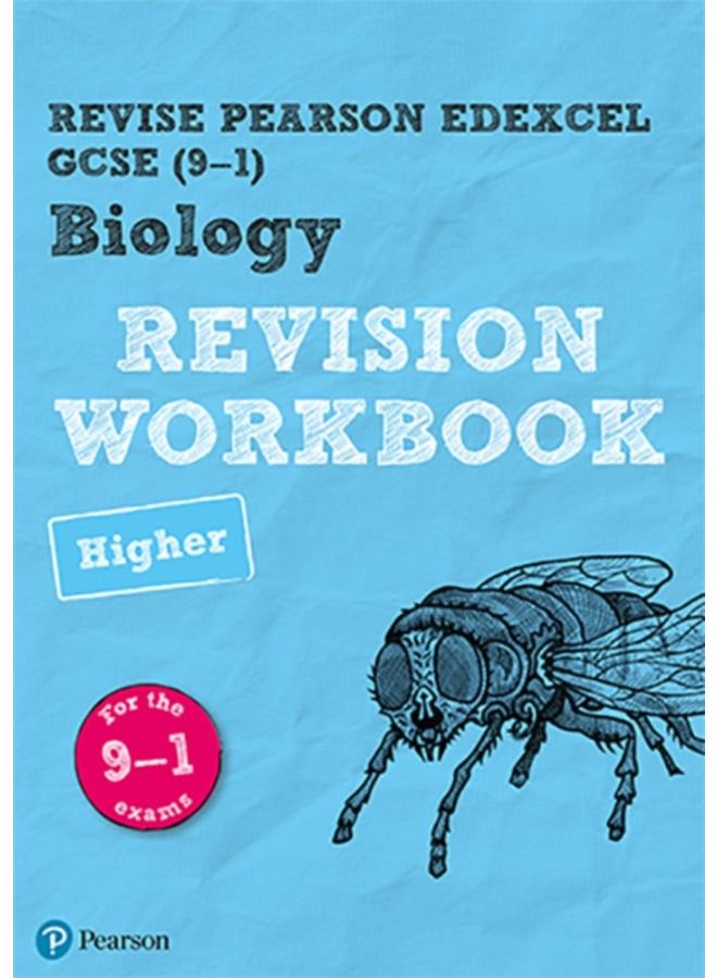 Pearson REVISE Edexcel GCSE (9-1) Biology Higher Revision Workbook: For 2024 and 2025 assessments and exams (Revise Edexcel GCSE Science 16)