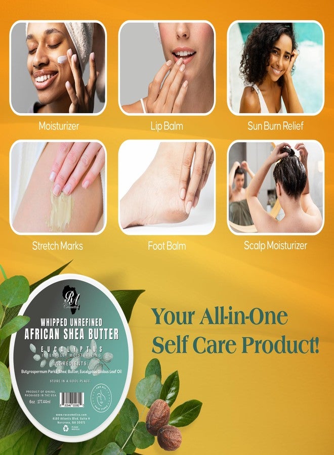 RA COSMETICS - 100% Whipped Unrefined Moisturizing African Shea Butter 6 oz Eucalyptus Ultimate Skin Moisturizer - Image 3