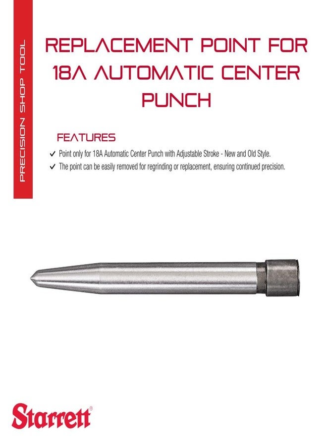 ستارريت نقطة استبدال ستاريت لثقب مركزي أوتوماتيكي 18A - شوط قابل للتعديل، مصنوع بالكامل من الفولاذ، صنع في الولايات المتحدة الأمريكية - PT06690 - Image 2