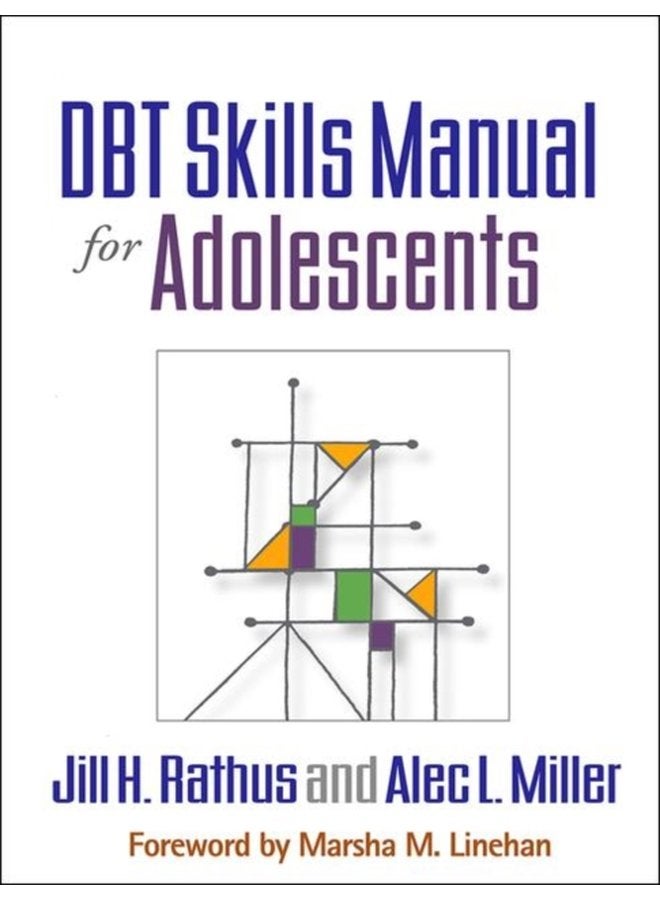 DBT Skills Manual for Adolescents - Paperback