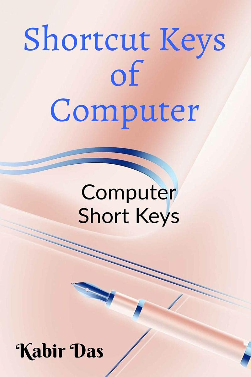 Shortcut Keys of Computer : Computer Short Keys
