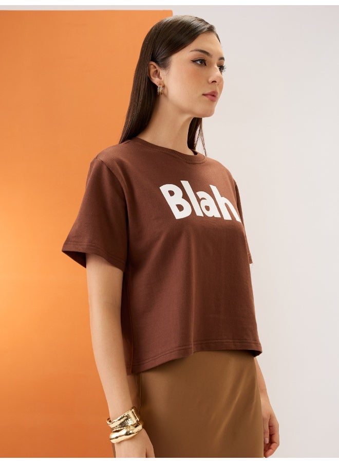 globus Globus Women Brown Typography Print Round Neck Short Sleeves Boxy Fit T-Shirt - Image 2