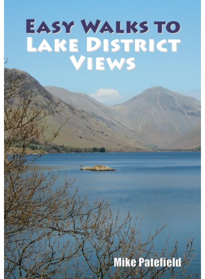Easy Walks to Lake District Views