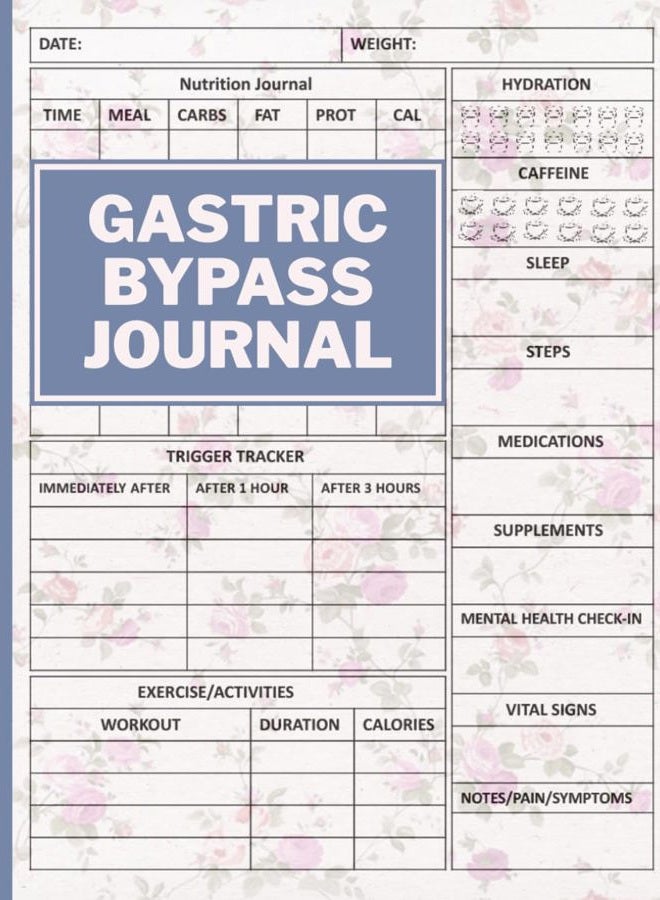 Gastric Bypass Journal: Daily bariatric weight loss surgery record for pre- and post-op, focusing on women's bariatric surgery, with meal planning, a ... progress monitoring for a healthy lifestyle.