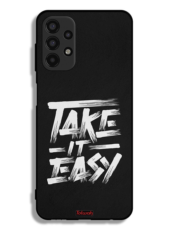 Tolwak Samsung Galaxy A13 4G Protective Case Cover Take It Easy - Image 1
