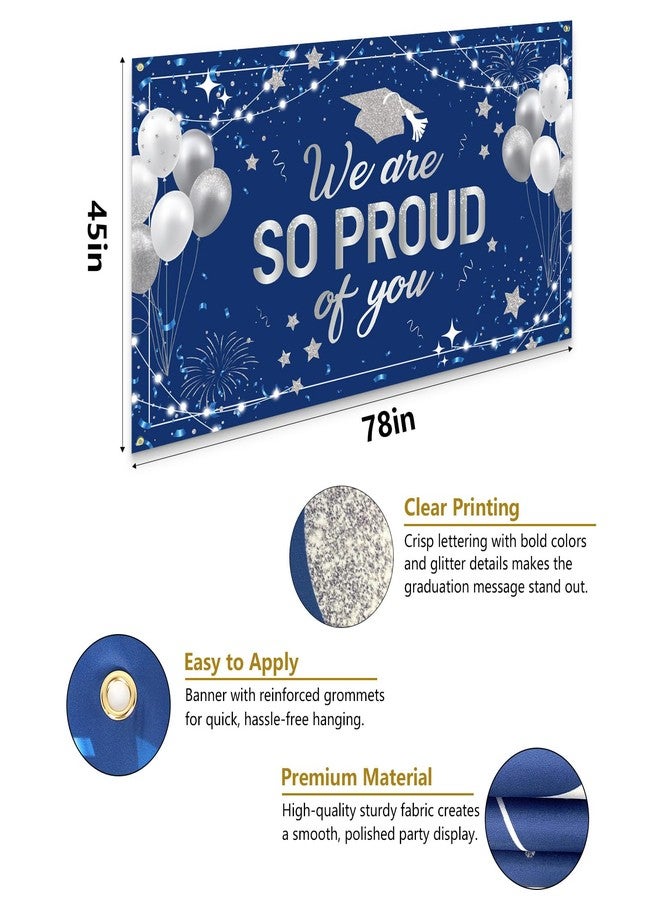 DAZONGE Graduation Decorations - Graduation Backdrop Banner - 78" x 45" We are SO Proud of You Photo Booth Background Decor Sign for Graduation Party Decorations Party Favors(Blue) - Image 3