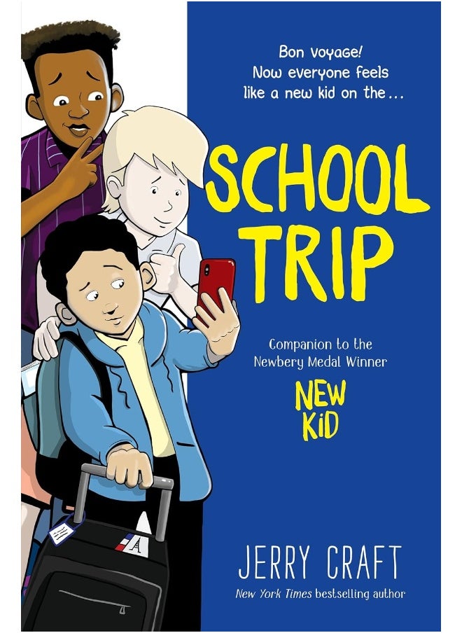 School Trip: A Graphic Novel 