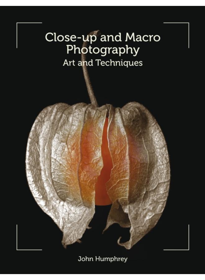 Close-Up and Macro Photography : Art and Techniques 