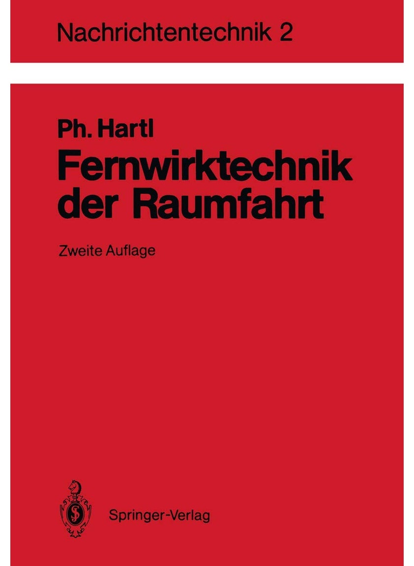 Fernwirktechnik der Raumfahrt: Telemetrie, Telekommando, Bahnvermessung 