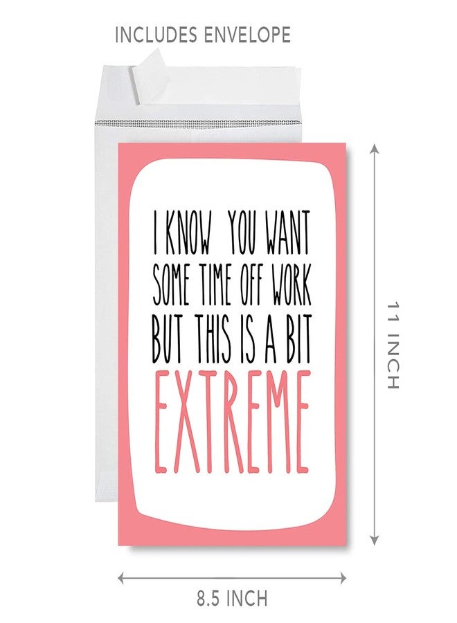 Andaz Press Funny Get Well Soon Jumbo Card 8.5 x 11 inch Blank Some Time Off Work Well Wishes Greeting Card with Envelope Humour Big Funny Good Health Feel Better Soon From All Of Us Card, 1-Pack - Image 5