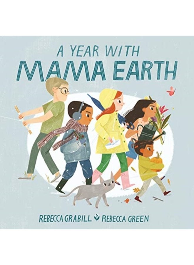 A Year with Mama Earth - Hardback