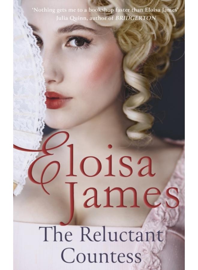The Reluctant Countess : a laugh-out-loud Regency romance, perfect for fans of Bridgerton