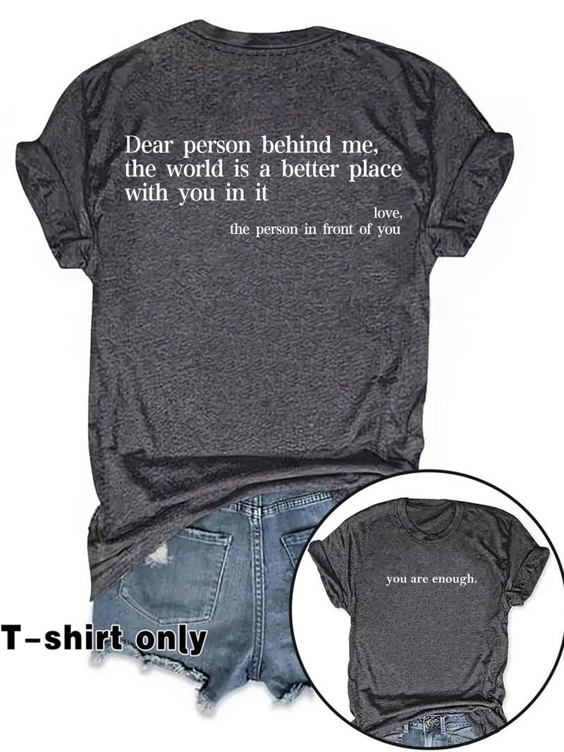 E-Commerce You Are Enough Printed T-Shirt Short Sleeve Loose Fashion T-Shirt - Image 1