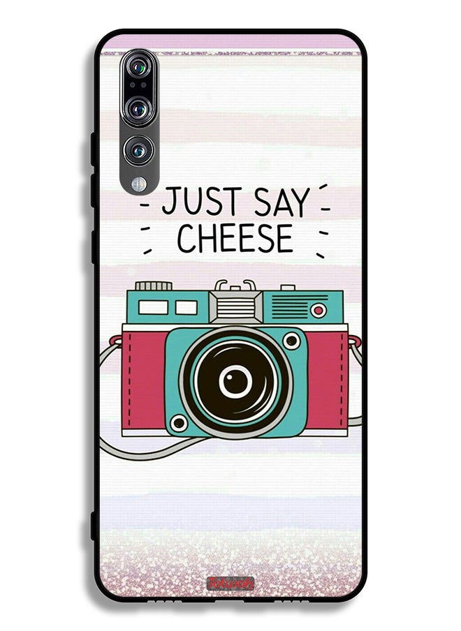 Tolwak - Huawei P20 Pro Protective Case Cover Just Say Cheese - Image 1