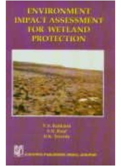Environment Impact Assessment for Wetland Protection