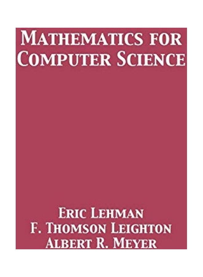 Mathematics For Computer Science