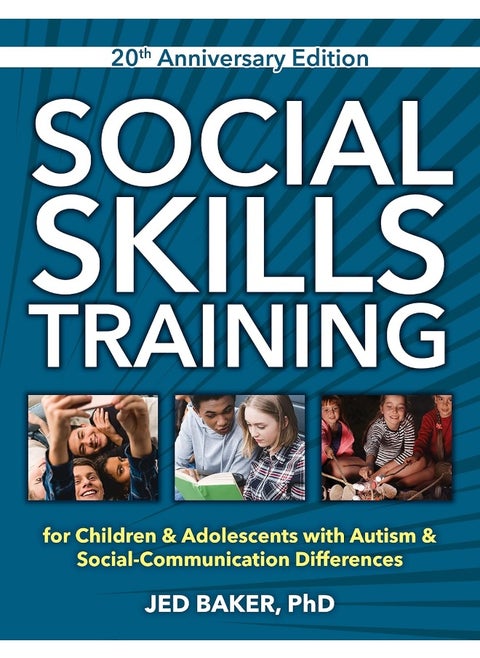 Social Skills Training: For Children & Adolescents with Autism & Social-Communication Differences
