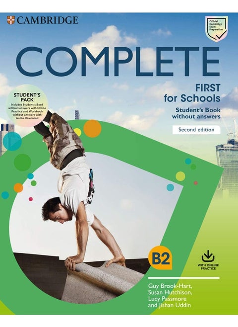 Complete First for Schools Second edition. Student's Book Pack (SB wo answers w Online Practice and WB wo answers w Audio Download).