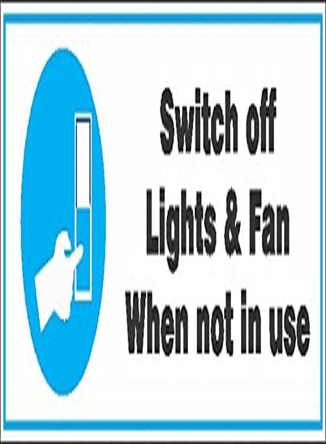 NS INVENTIVENESS - Please Switch Off Lights Fan Not In Use Sign PVC Sticker Pack of 4 (Rectangle, 6 inch X 2 inch) - Image 2