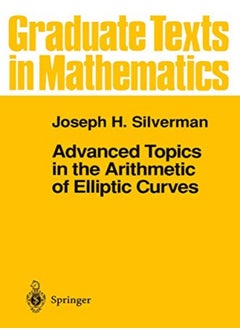 Advanced Topics in the Arithmetic of Elliptic Curves 