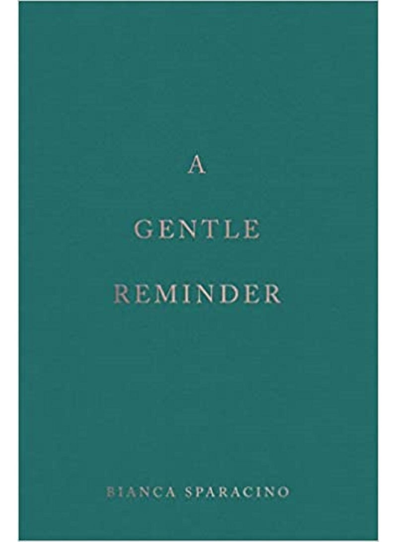 A Gentle Reminder