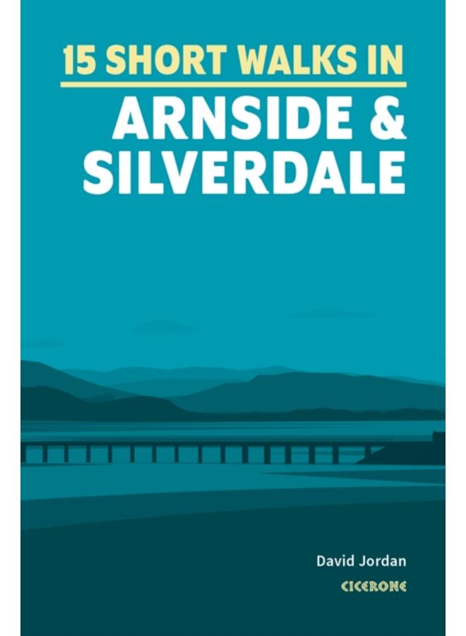 Short Walks in Arnside and Silverdale 