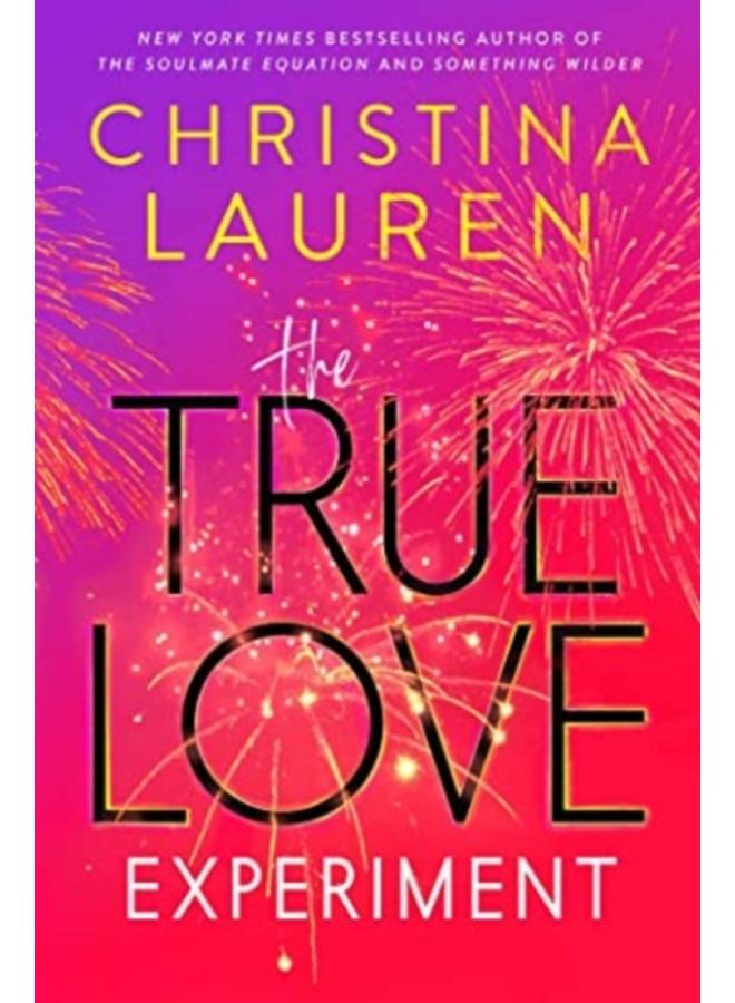 The True Love Experiment 