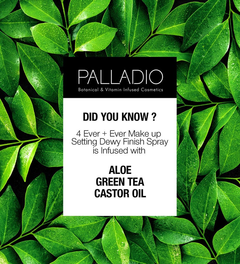 Palladio 4 Ever and Ever Make Up Setting Spray, Longlasting, Instantly Sets and Secures Makeup for All Day Wear (Dewy Finish), 100 ml - Image 3