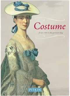 Costume: From 1500 to Present Day