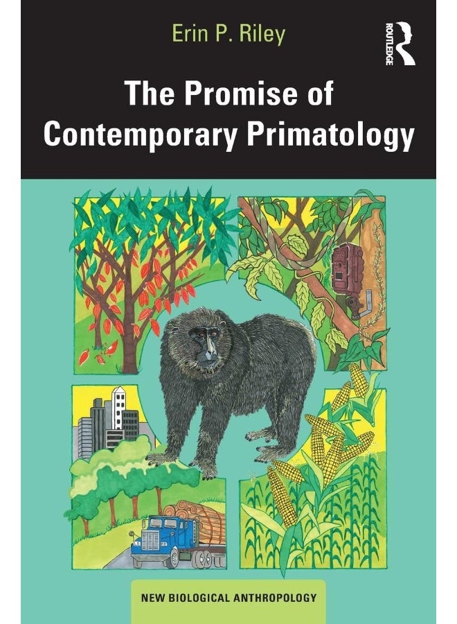 The Promise of Contemporary Primatology
