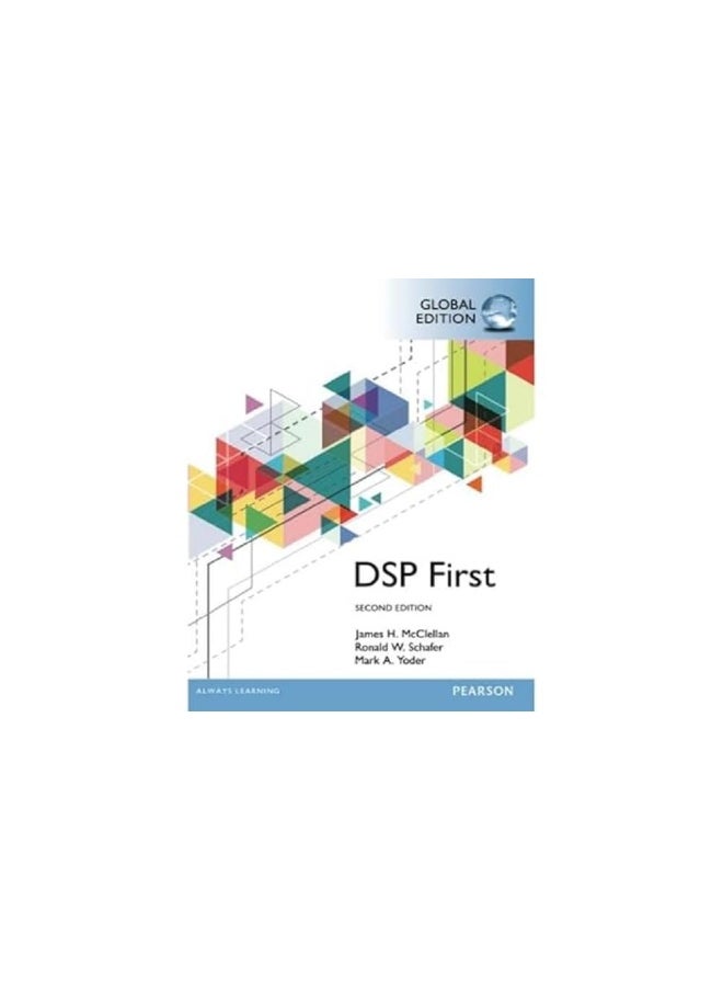 Digital Signal Processing First, Global Edition  - Image 1