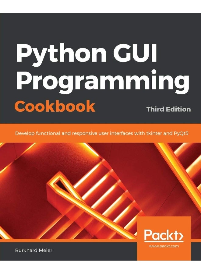 Python GUI Programming Cookbook.