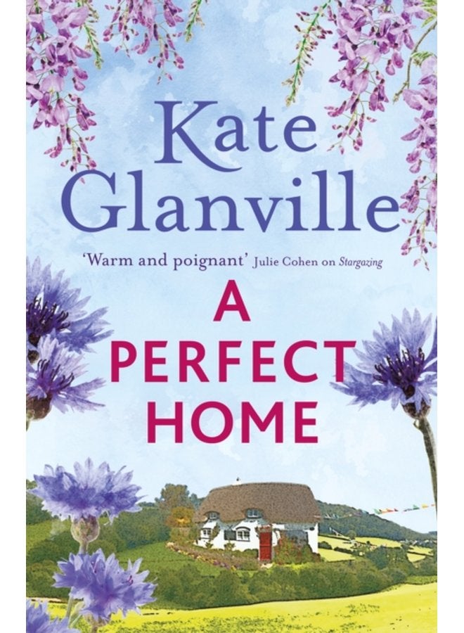 A Perfect Home A romantic and heart warming read you won t want to put down - Paperback