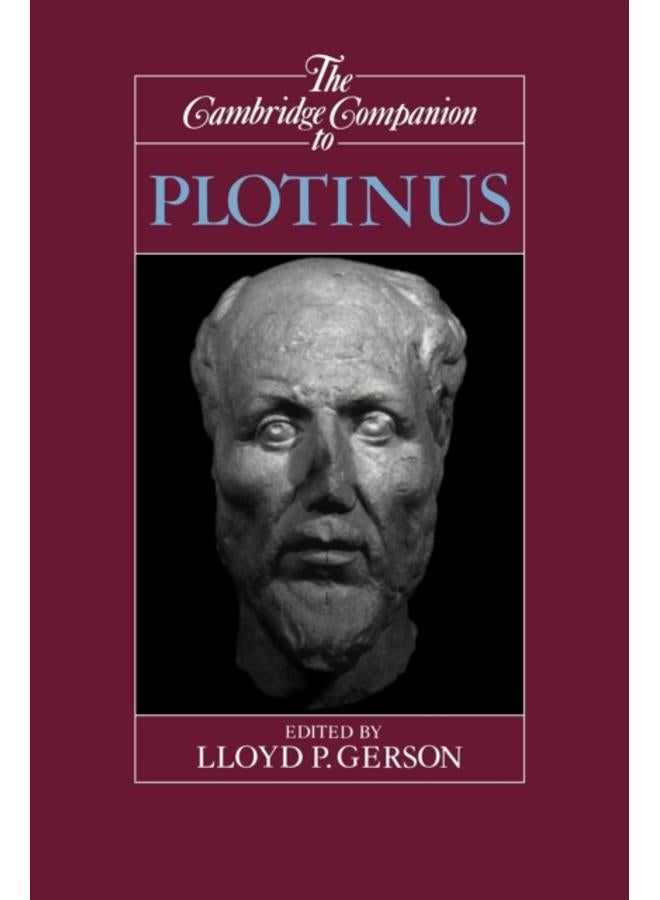 The Cambridge Companion to Plotinus 
