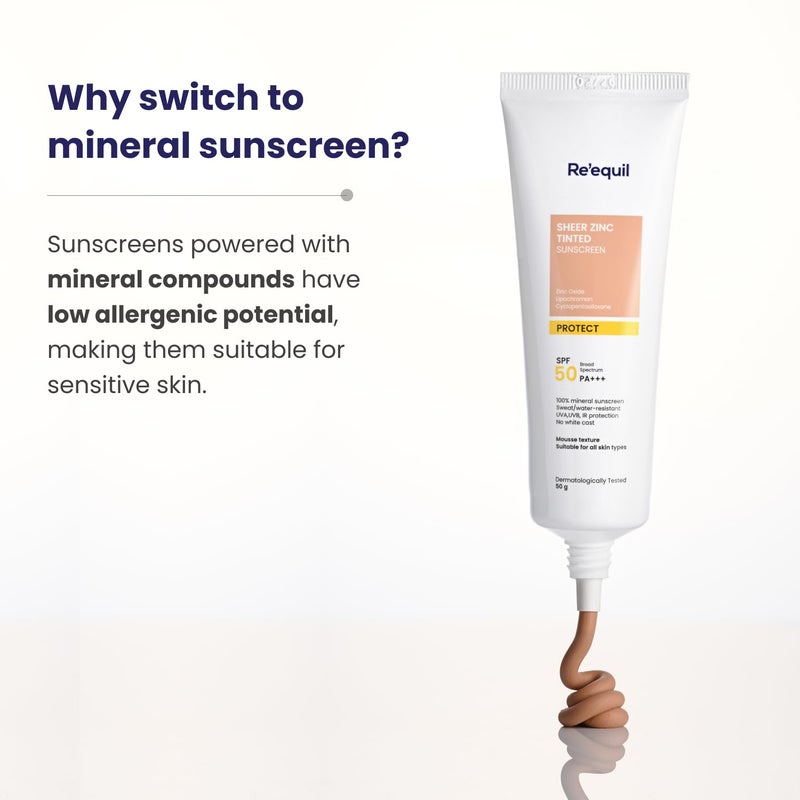 RE' EQUIL RE EQUIL Sheer Zinc Tinted Sunscreen 100 MineralBased Sunscreen UVA UBV  IR Protection Water Resistant With SPF 50 PA For All Skin Types 50g - Image 3