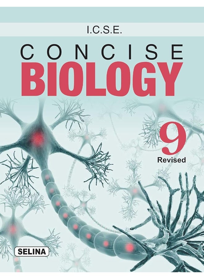 Concise Middle School Biology for Class 9 - Examination 2022-23 